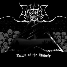 Dawn of the Unholy